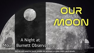 A Night At Mount Burnett Observatory 3  Our Moon [upl. by Whitver300]