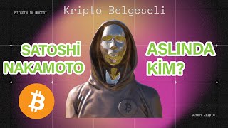 Kimliği Bulunursa KRİPTO BİTER Satoshi Nakamoto Kimdir [upl. by Yasnil]