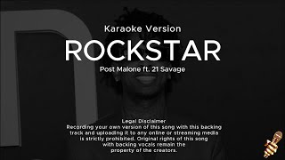 Post Malone  Rockstar Karaoke Version ft 21 Savage [upl. by Zenas773]