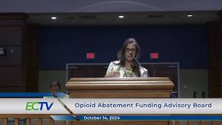 Opioid Abatement Funding Advisory Board 101424 [upl. by Doughty556]