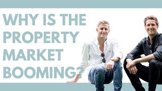 Why Is The Property Market Booming [upl. by Akira]