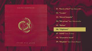 Phunk B amp gAZAh  Calea Șarpelui Vol 1 FULL ALBUM [upl. by Merdith]