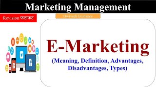 E Marketing  meaning definition advantages disadvantages types marketing management bba mba [upl. by Evonne]