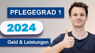 Pflegegrad 1 2024 Geld Leistungen amp Ansprüche nach der Pflegereform Pflegestufe 1 [upl. by Jo Ann617]