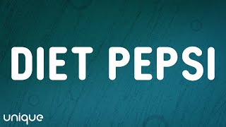 Addison Rae  Diet Pepsi Lyrics [upl. by Nibot867]