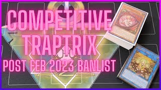 Competitive Traptrix Deck Profile  Post February 2023 Banlist [upl. by Nairadas616]