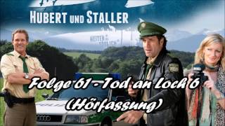 Hubert und Staller  Folge 61  Tod an Loch 6 🎧Hörfassung🎧 [upl. by Mcloughlin]