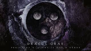 Periphery  Dracul Gras Official Audio [upl. by Kirstyn]