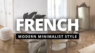 5 steps to create the PARISIAN aesthetic  MINIMALIST PARISIAN INTEROR Inspo amp Modern French Style [upl. by Nosydam]