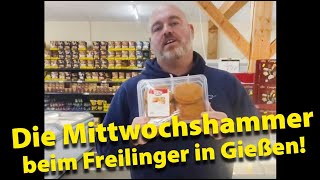 Freilinger TV KW022024 Die Mittwochshammer beim Freilinger in Gießen [upl. by Archle893]