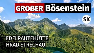 Výstup na Bösenstein SK  Chata Edelrautehütte  Rottenmann  Hrad Strechau  Rakúsko  S13E09 [upl. by Egroj]