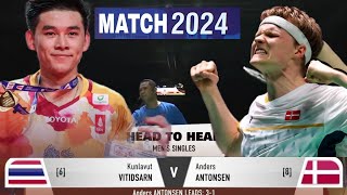 MATCH 2024  Andres ANTONSEN Vs KUNLAVUT Vitidsarn the World Champion WOW [upl. by Zak782]