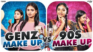 GenZ makeup💄 Vs 90s makeup🎀  FtNikhila amp Mahima  Wirally Tamil  Tamada Media [upl. by Shull47]