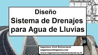 Diseño Sistemas de Drenajes para Aguas de Lluvias drenajesdelluvia [upl. by Nicky]