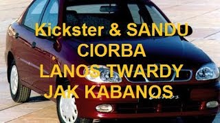 Kickster amp Sandu Ciorba  LANOS TWARDY JAK KABANOS REMIX DALIBOMBA [upl. by Maddalena]