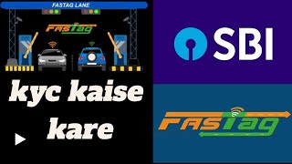 sbi bank fastag kyc kaise kare [upl. by Quartus]