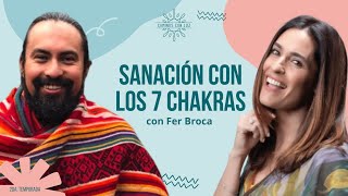 AUTOSANACIÓN con CHAKRAS ✨  Fer Broca y LuzMa Zetina [upl. by Errot776]