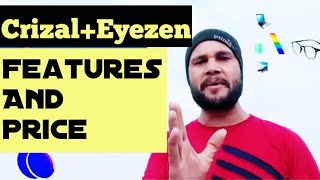 Crizal EyeZen lense with Crizal Prevencia and Crizal Sapphire  Features and Price Eye Wear [upl. by Cordelie]