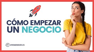 Claves para EMPEZAR UN NEGOCIO Los 5 pilares del Emprendimiento  Curso Emprendimiento [upl. by Hillinck331]