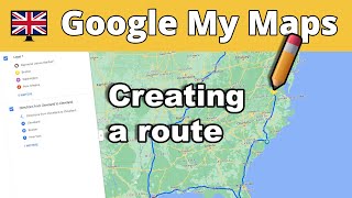 Google My Maps 🇬🇧 Creating a route [upl. by Cherlyn726]