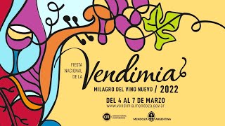 Fiesta Nacional de la Vendimia 2022  Milagro del Vino Nuevo [upl. by Ayikin]