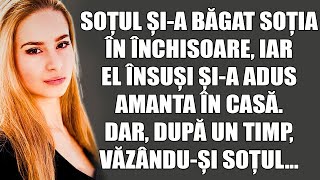 Soțul șia băgat soția în închisoare iar el însuși șia adus amanta în casă Dar după un timp [upl. by Yoshio905]