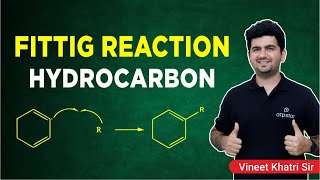 Fittig Reaction in organic chemistry  IIT JEE amp NEET  Vineet Khatri Sir  ATP STAR Kota [upl. by Lacym]