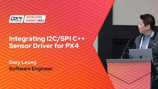 Integrating I2CSPI C Sensor Driver for PX4  Gary Leung [upl. by Ajtak]