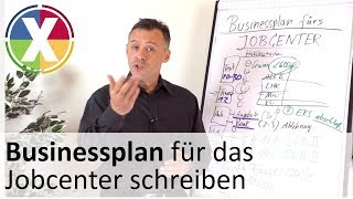 Businessplan für das Jobcenter schreiben  So machst du es richtig [upl. by Nisbet264]