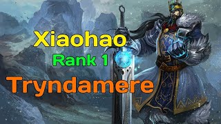 RANK 1 TRYNDAMERE  XIAOHAO TRYNDAMERE VS UDYR  XIAOHAO STREAM [upl. by Ogait]