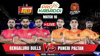 Pro Kabaddi Live Today  Pkl live  Bengaluru Bulls vs Puneri Paltan  BLR VS PUN  Match 16 [upl. by Ramgad]