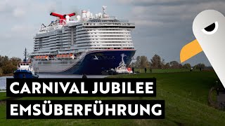 Carnival Jubilee  Emsüberführung von der Meyer Werft Papenburg ⚓️ Live [upl. by Alina]