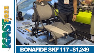 ICAST 2023  Bonafide SKF 117  Sight Fishing SUP Kayak [upl. by Anatlus373]