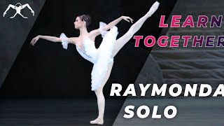 RAYMONDA ballet  LEARN TOGETHER with Maria Khoreva [upl. by Paolina]