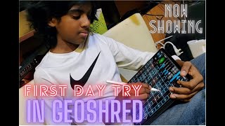 Casual videos  Day 16  GeoShred  First time playing  Lydian Nadhaswaram [upl. by Lledo]