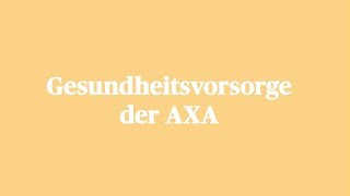 Einfach erklärt Gesundheitsvorsorge der AXA [upl. by Dnilazor]