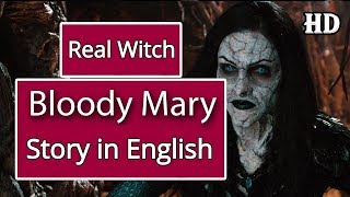 Bloody Mary Story In English  Real Scary Witch [upl. by Gabbert]