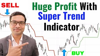 Huge Profit With SuperTrend Indicator Strategy [upl. by Petronia]