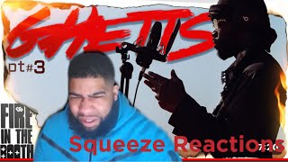 Ghetts  Fire In The Booth pt3  Squeeze Reactions [upl. by Newton]