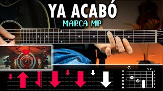 Ya Acabó  Marca MP GUITARRA Tutorial  Acordes [upl. by Hallam]