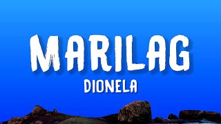 Dionela  Marilag Lyrics [upl. by Acyssej]