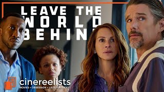 REVIEW Leave the World Behind  Listener Email  Movie Trivia Challenge  Cinereelists Podcast 612 [upl. by Rogerio]