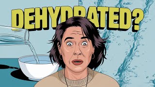 8 Clear Signs That You Might Be Dehydrated  How to deal with dehydration  Signs of dehydration [upl. by Ardnosac]