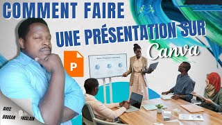 COMMENT FAIRE UNE PRESENTATION SUR CANVA PRESENTATION POWER POINT [upl. by Kieryt822]