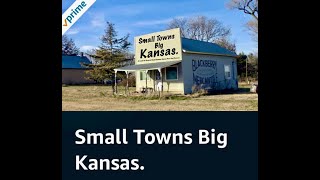 Small Towns Big Kansas Full Movie [upl. by Lairret]