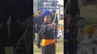 quotPutt tere Sahib Kaure Nihang Singh Chakar Dumalya walequot [upl. by Skip]