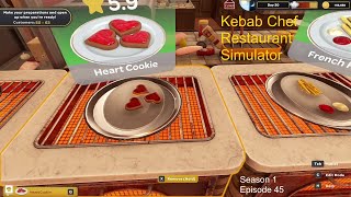 Kebab Chef Restaurant Simulator  Baked Heart Cookies For The First Time  Season 1 Episode 45 [upl. by Laurentia]