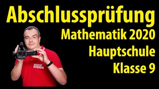 Abschlussprüfung Mathematik 2020  Hauptschule Klasse 9 [upl. by Sesylu70]