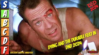 DnD 2024 Feat Review The Durable Feat and Dying in 2024 [upl. by Lundgren]