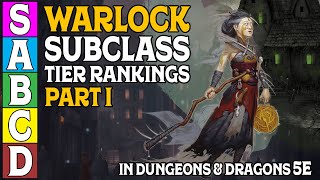 Warlock Tier Rankings Part 1 in Dungeons and Dragons 5e [upl. by Ahsiuqat]